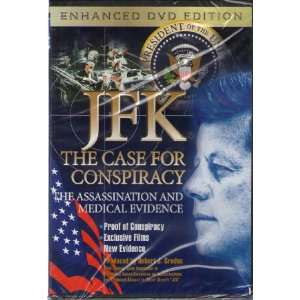 JFK The Case for Conspiracy   The Assassination and Medical Evidence 