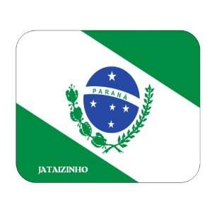  Brazil State   Parana, Jataizinho Mouse Pad Everything 