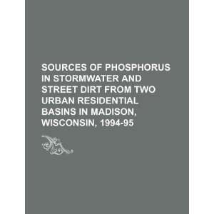  Sources of phosphorus in stormwater and street dirt from two urban 
