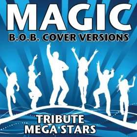 Magic (B.O.B. Cover Versions)