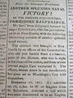 BEST 1813 War of 1812 newspaper USS CONSTITUTION Warship Naval Battle 