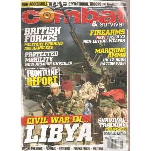   Survival Magazine (Civil war in Libya, August 2011) Various Books
