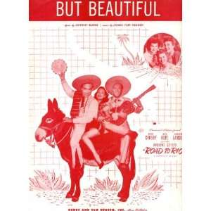  But Beautiful Vintage 1947 Sheet Music from Road to Rio 