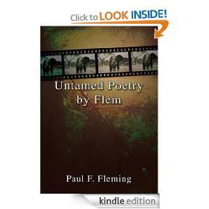 Untamed Poetry By FLEM Paul Fleming  Kindle Store