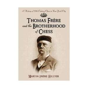  Thomas Frere and the Brotherhood of Chess   Hillyer Toys & Games