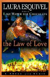 The Law of Love by Margaret Sayers Peden and Laura Esquivel 1996 