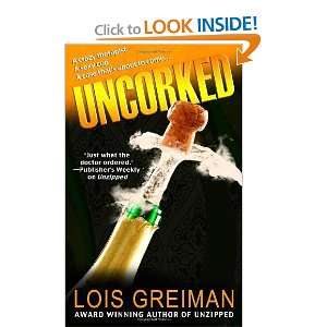  Uncorked [Paperback] Lois Greiman Books
