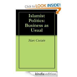 Islamist Politics Business as Usual Marc Costain, Mark Anderson 