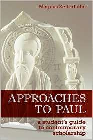 Approaches To Paul, (0800663373), Magnus Zetterholm, Textbooks 
