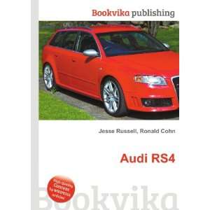  Audi RS4 Ronald Cohn Jesse Russell Books