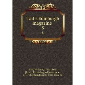   ] ed,Johnstone, C. I. (Christian Isobel), 1781 1857 ed Tait Books