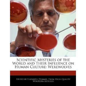   of the World and Their Influence on Human Culture Werewolves