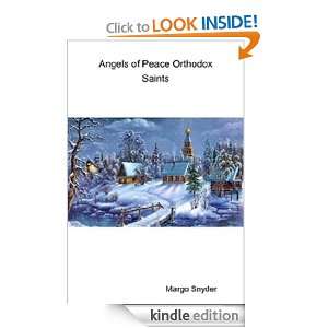 ANGELS OF PEACE ORTHODOX SAINTS Margo Snyder, David Forster  