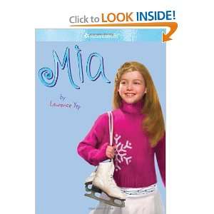  Mia (American Girl) [Paperback] Laurence Yep Books