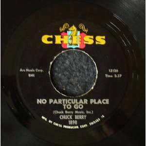  No Particular Place to Go / You Two Chuck Berry Music