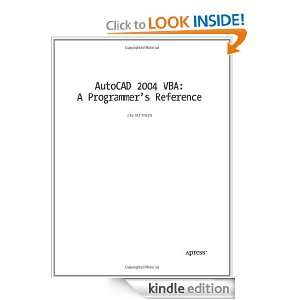 AutoCAD 2004 VBA A Programmers Reference Joe Sutphin  