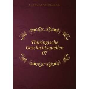  ThÃ¼ringische Geschichtsquellen. 07 Jena Verein fÃ¼r 