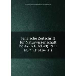   1911 Medizinisch naturwissenschaftliche Gesellschaft zu Jena Books