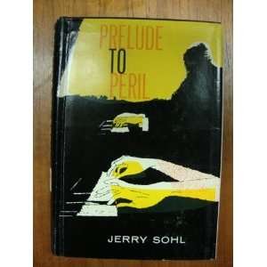  Prelude to Peril Jerry Sohl Books
