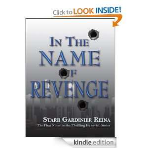In the Name of Revenge (Book One of the Ivanovich Series) [Kindle 