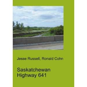  Saskatchewan Highway 641 Ronald Cohn Jesse Russell Books