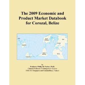  The 2009 Economic and Product Market Databook for Corozal 