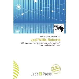   Jodi Willis Roberts (9786200633231) Carleton Olegario Máximo Books