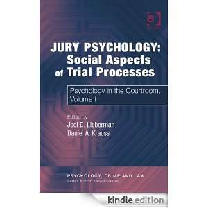  Psychology, Crime and Law) Joel D. Lieberman, Daniel A. Krauss