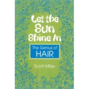  Let the Sun Shine in Scott Miller Books