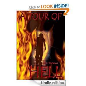 Tour of Hell T.J. Thomas  Kindle Store