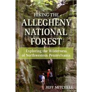  Hiking the Allegheny National Forest Exploring the 