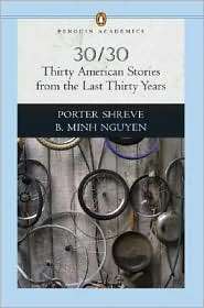 30/30 Thirty American Stories from the Last Thirty Years, (0321338987 