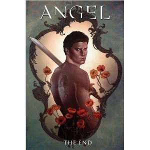 Angel The End Justin (ed) Eisinger 9781613770788  Books