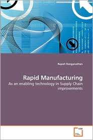 Rapid Manufacturing, (3639248201), Rajesh Ranganathan, Textbooks 