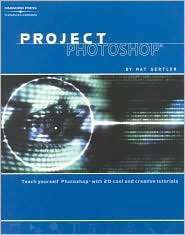 Project Photoshop, (0766854450), Nat Gertler, Textbooks   Barnes 