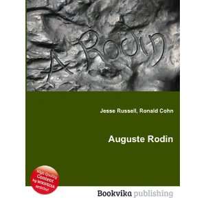  Auguste Rodin Ronald Cohn Jesse Russell Books