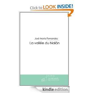 La vallée du Nalón (Autobiographie) (French Edition) José maria 