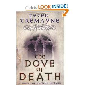  Dove of Death [Paperback] Peter Tremayne Books