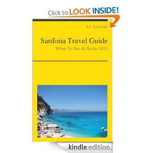 Sardinia Travel Guide   What To See & Do In 2012 S.J. Raymond  