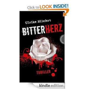 Bitterherz (German Edition) Ulrike Bliefert  Kindle Store