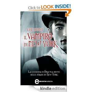 Il vampiro di New York (Newton Pocket) (Italian Edition) Lee Hunt, L 