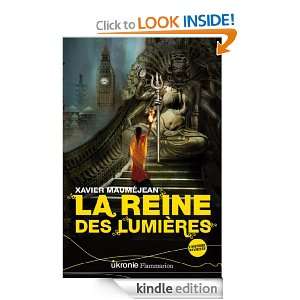 La Reine des lumières Ukronie Tome 4 (French Edition) Xavier 