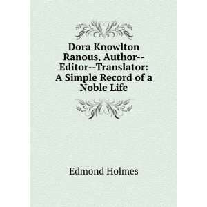  Dora Knowlton Ranous, Author  Editor  Translator A Simple 