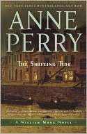  & NOBLE  The Shifting Tide (William Monk Series #14) by Anne Perry 