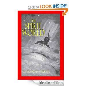   SPIRIT WORLD [illustrated] Clarence Larkin  Kindle Store
