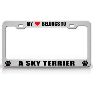MY HEART BELONGS TO A SKYE TERRIER Dog Pet Steel Metal Auto License 