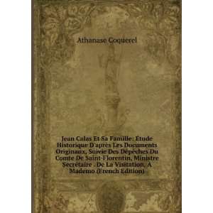   , De La Visitation, Ã? (French Edition) Athanase Coquerel Books