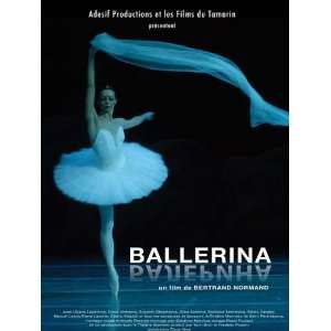 Ballerina Movie Poster (11 x 17 Inches   28cm x 44cm) (2006) French 