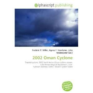  2002 Oman Cyclone (9786133914445) Books
