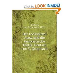   . Deutsch von S. Grumbach Leo Grigorevich, 1855  Deutsch Books
